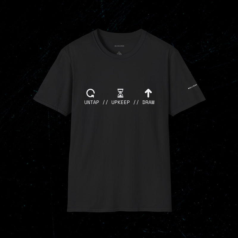 T-Shirt — 'Untap // Upkeep // Draw' Magic: The Gathering Inspired Gamer Tee